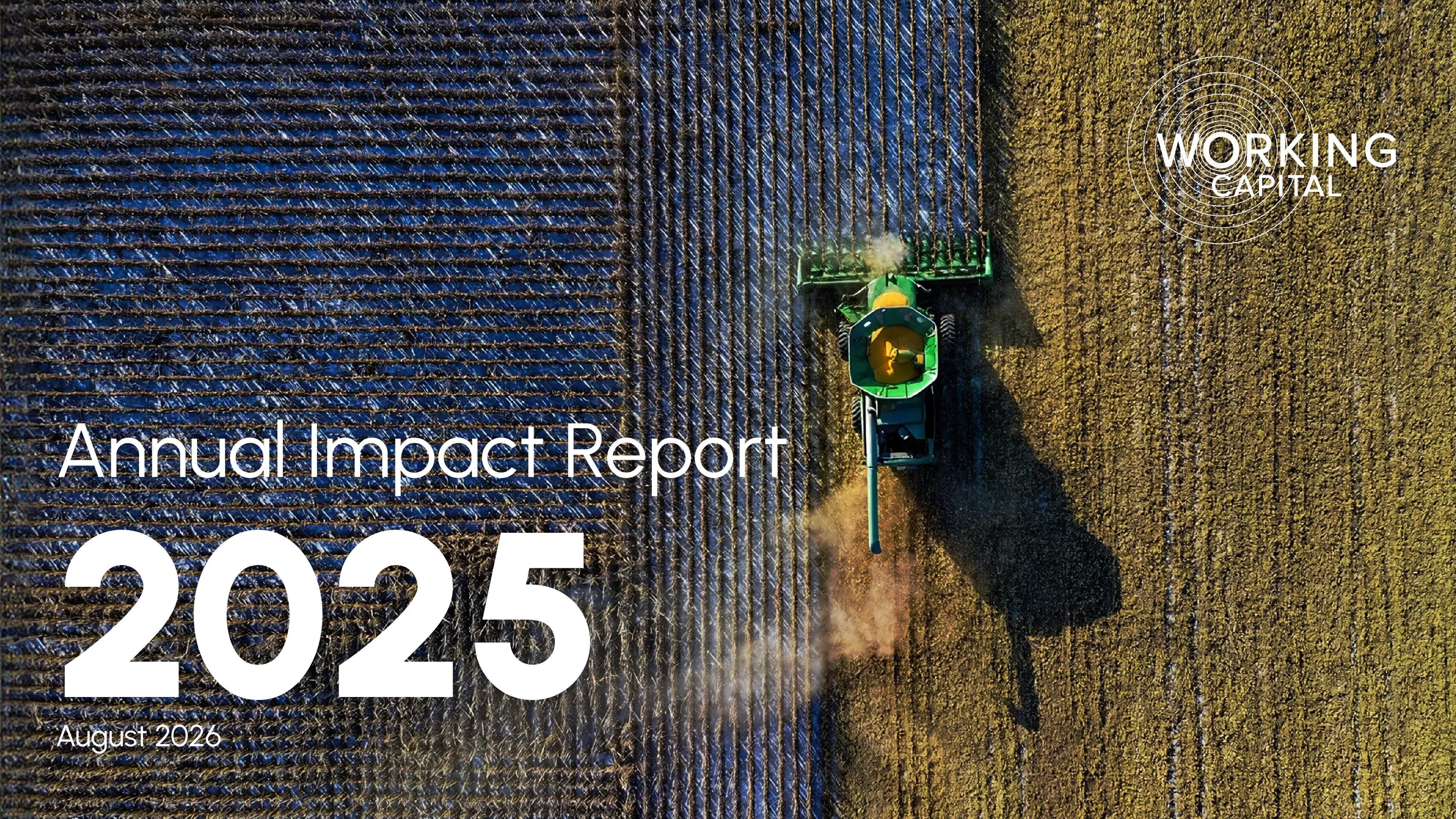 Working Capital Fund Annual Impact Report 2025